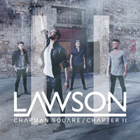 Lawson - Chapman Square / Chapter II (Deluxe Edition) Cd1