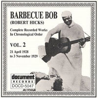 Bob, Barbecue - Complete Recorded Works, Vol. 2 (1928-1929)