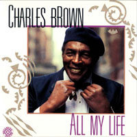 Brown, Charles - All My Life