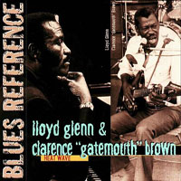 Clarence 'Gatemouth' Brown - Lloyd Glenn and Clarence 'Gatemouth' Brown - Heat Wave (Remastered 2005)