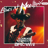 Clarence 'Gatemouth' Brown - Live At Montreux, 2004