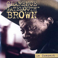 Clarence 'Gatemouth' Brown - In Concert, 1995