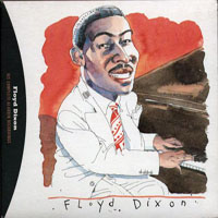 Dixon, Floyd - His Complete Alladin Recordings (CD 2)