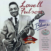 Fulson, Lowell - Rollin' Blues