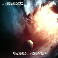 Steamforged - Fractured Singularity
