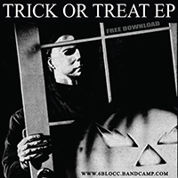 6Blocc - Trick Or Treat (EP)