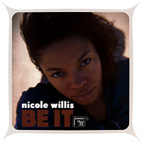 Willis, Nicole - Be It