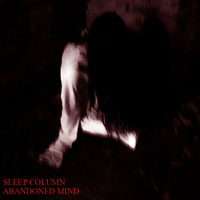 Sleep Column - Abandoned Mind