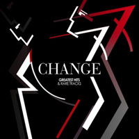 Change - Greatest Hits & Rare Tracks (CD 1)