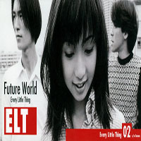 Every Little Thing - Future World (Single)