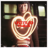 Every Little Thing - Untitled -4 Ballads- (Single)