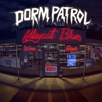 Dorm Patrol - Alleycat Blues