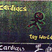 Cardiacs - Toy World