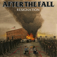After The Fall (USA, NY) - Resignation