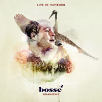 Bosse - Kraniche: Live in Hamburg (CD 1)