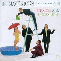 Mavericks - Music For All Occasions