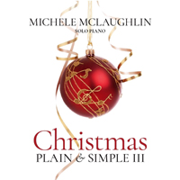 McLaughlin, Michele - Christmas - Plain & Simple III
