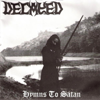 Decayed (PRT) - Hymns To Satan