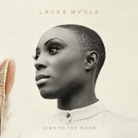Laura Mvula - Sing To The Moon (Deluxe Edition)