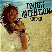 Kotoko - Tough Intention (Single)