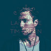 Green, Tim - Get Physical Music presents: Body Language, Vol. 18 (CD 1)