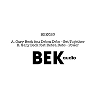 Gary Beck - Get Together / Power feat. Debra Debs