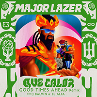 Major Lazer - Que Calor (feat. J Balvin & El Alfa) (Good Times Ahead Remix) (Single)