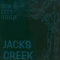 Sun City Girls - Jacks Creek