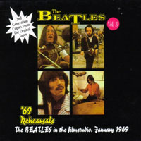 The Beatles - The Bootleg Box-Set Collection - '69 Rehearsals, Vol. 3