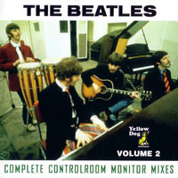 The Beatles - The Bootleg Box-Set Collection - Complete Control Room Monitor Mixes, Vol. Two (CD 2)