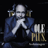 Paus, Ole - Avslutningen (CD 1)