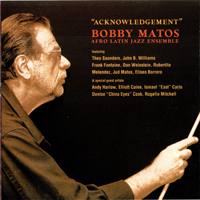 Matos, Bobby - Acknowledgement