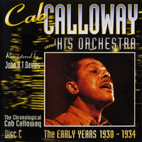 Cab Calloway - The Early Years 1930-1934, Vol. 1 (Disc C)
