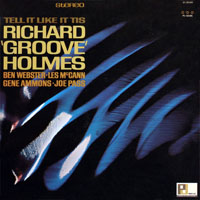 Richard 'Groove' Holmes - Tell It Like It Is (LP)