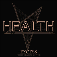 Perturbator - Excess (HEALTH) feat.