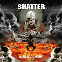 Shatter (CZE) - Black Comedy