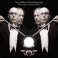 Kilbey, Steve - White Magic (Expanded Edition) (Split)