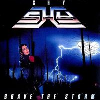 Shy - Brave The Storm (Remastered 2001)