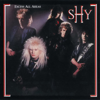 Shy - Excess All Areas