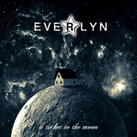 Everlyn - A Ticket To The Moon