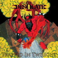 Desolate (CAN) - Trapped In Twilight