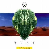 Dune (DEU) - Can't Stop Raving