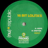 16 Bit Lolita's - Hope/Drifter (Single)