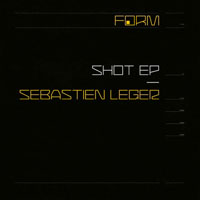 Leger, Sebastien - Shot (EP)