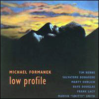 Formanek, Michael - Low Profile