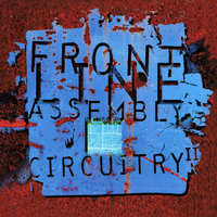 Front Line Assembly - Circuitry II (EP)