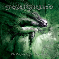 Soulgrind - The Origins Of The Paganblood