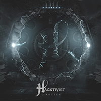 Hacktivist - 2 Rotten (Single)