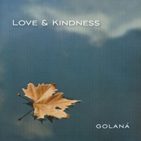 Golana - Love & Kindness