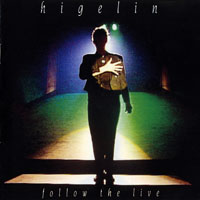 Higelin, Jacques - Follow The Live